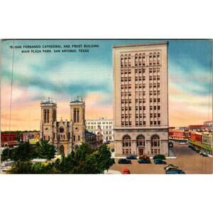 San Fernando Cathedral & Frost Building San Antonio TX Vintage Postcard SP17-24